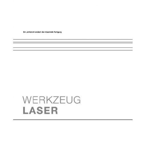 Gabriela Buchfink - Werkzeug Laser