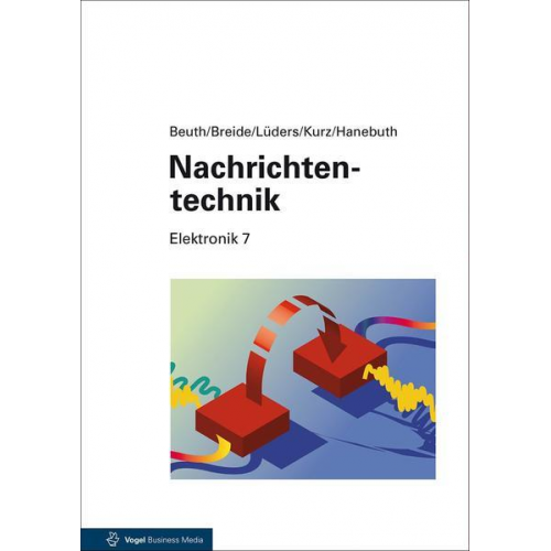 Klaus Beuth & Stephan Breide & Christian F. Lüders & Günther Kurz & Richard Hanebuth - Nachrichtentechnik