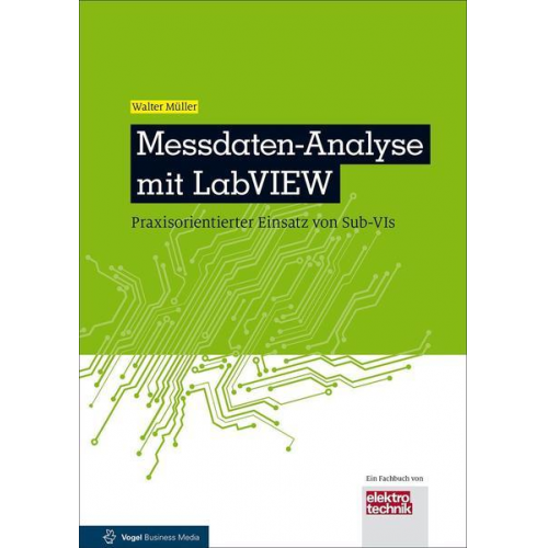 Walter Müller - Messdaten-Analyse mit LabVIEW