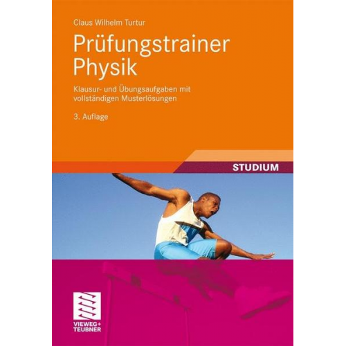 Claus Wilhelm Turtur - Prüfungstrainer Physik