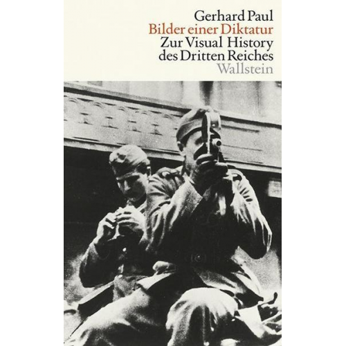 Gerhard Paul - Bilder einer Diktatur