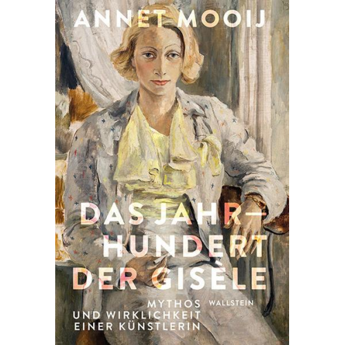 Annet Mooij - Das Jahrhundert der Gisèle