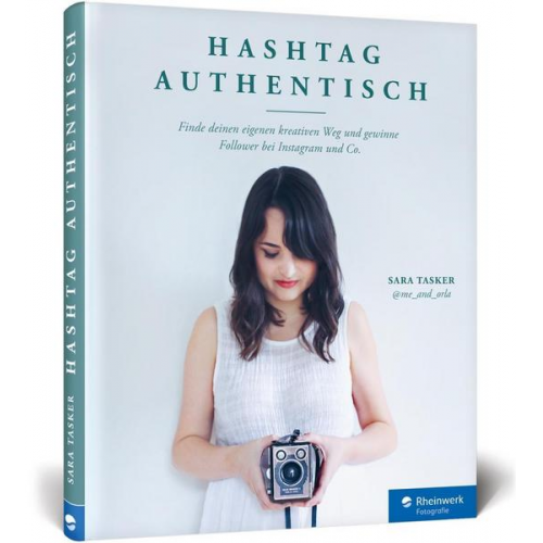 Sara Tasker - Hashtag Authentisch