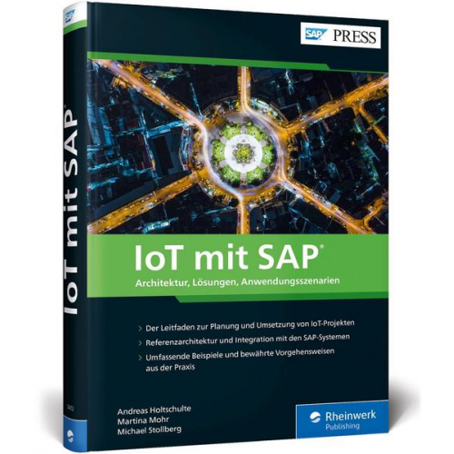 Andreas Holtschulte & Martina Mohr & Michael Stollberg - IoT mit SAP