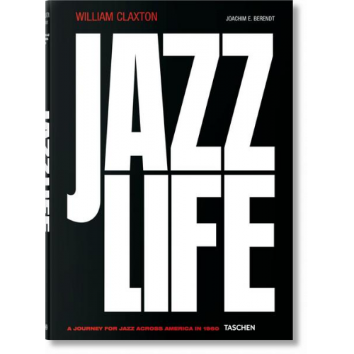 Joachim Ernst Berendt - William Claxton. Jazzlife