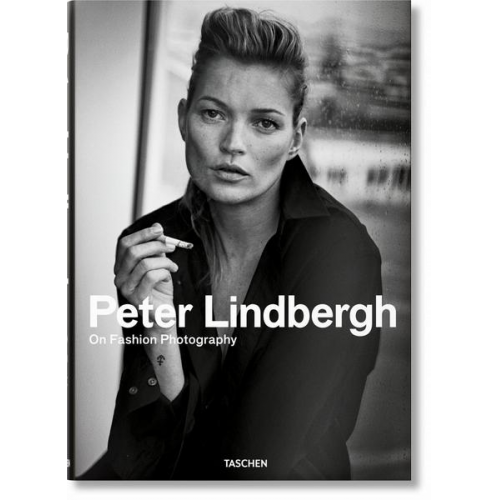 Peter Lindbergh - Peter Lindbergh. On Fashion Photography