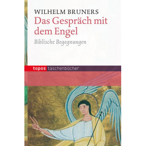 Wilhelm Bruners - Das Gespräch mit dem Engel