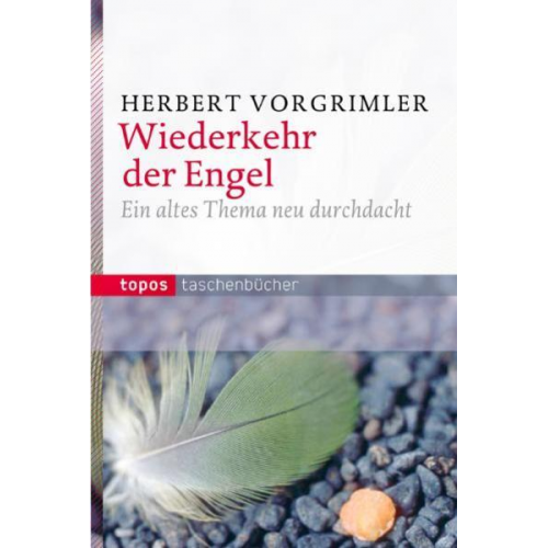 Herbert Vorgrimler - Wiederkehr der Engel