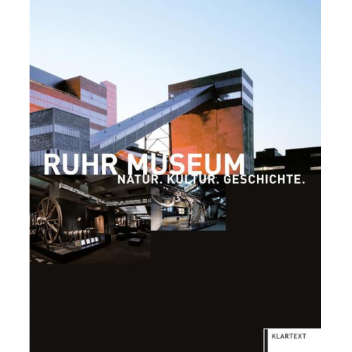 Ulrich Borsdorf & Theo Grütter - Ruhr Museum