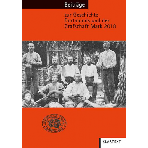 Beiträge zur Geschichte Dortmunds und der Grafschaft Mark 2018