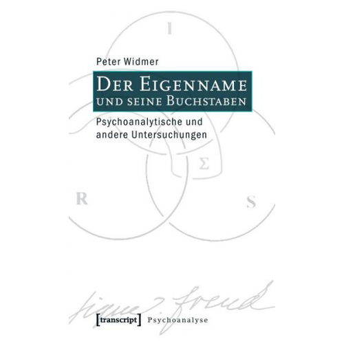 Peter Widmer - Der Eigenname und seine Buchstaben