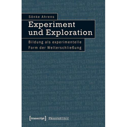 Sönke Ahrens - Experiment und Exploration