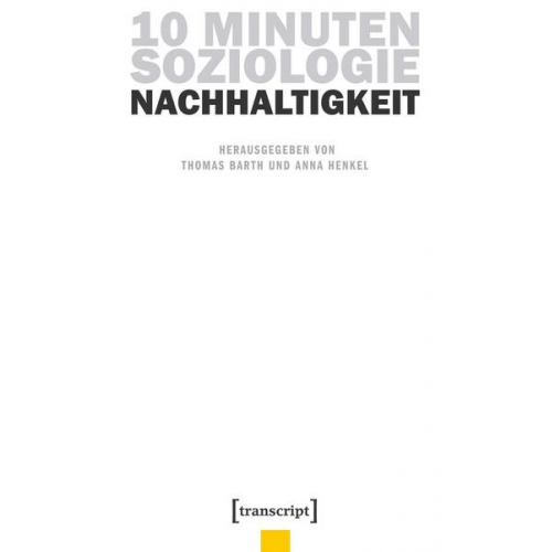 10 Minuten Soziologie: Nachhaltigkeit