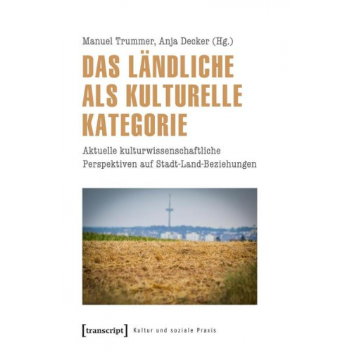 Das Ländliche als kulturelle Kategorie