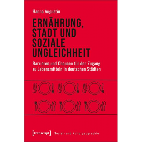 Hanna Augustin - Ernährung, Stadt und soziale Ungleichheit