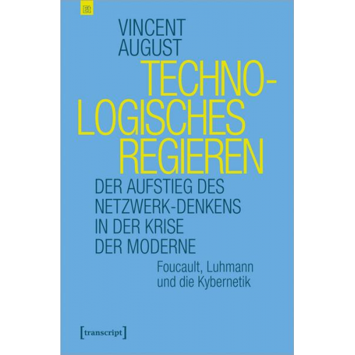 Vincent August - Technologisches Regieren