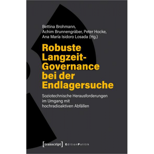 Robuste Langzeit-Governance bei der Endlagersuche