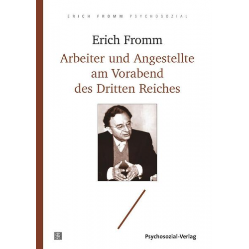 Erich Fromm - Arbeiter und Angestellte am Vorabend des Dritten Reiches