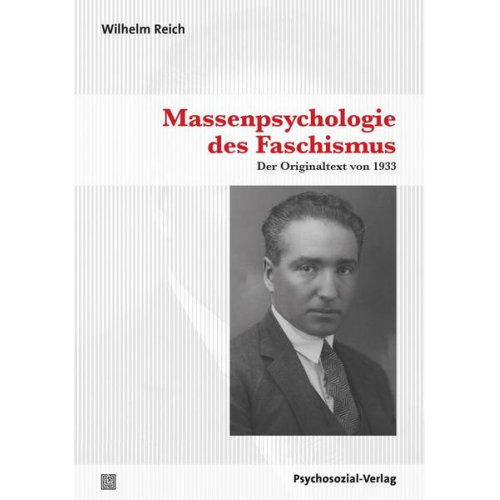 Wilhelm Reich - Massenpsychologie des Faschismus