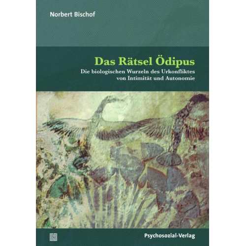 Norbert Bischof - Das Rätsel Ödipus