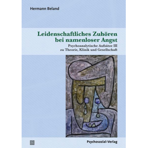 Hermann Beland - Leidenschaftliches Zuhören bei namenloser Angst