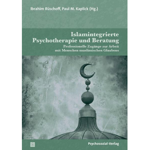 Islamintegrierte Psychotherapie und Beratung