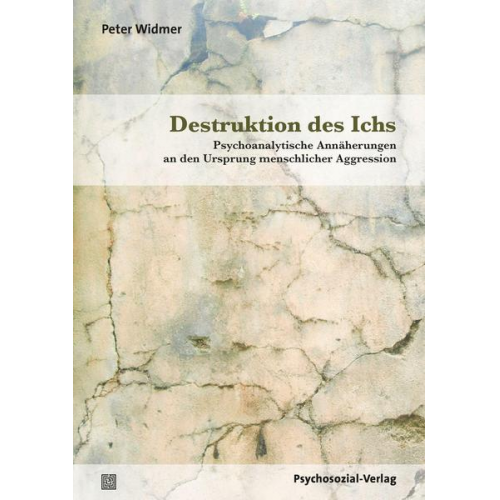 Peter Widmer - Destruktion des Ichs