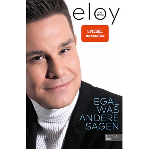 Eloy de Jong - Egal was andere sagen