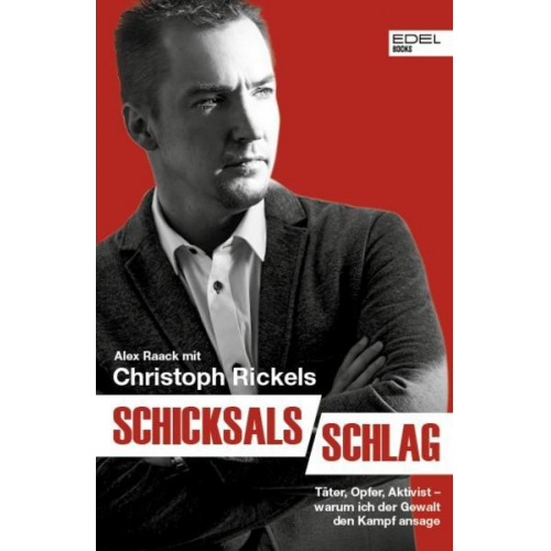 Alex Raack & Christoph Rickels - Schicksalsschlag