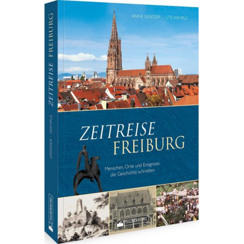 Anne Griesser & Ute Wehrle - Zeitreise Freiburg