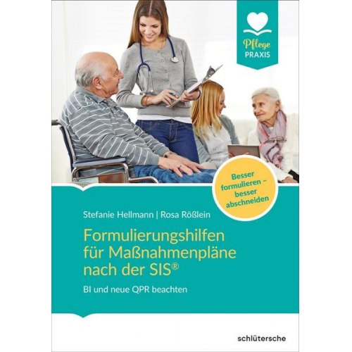 Stefanie Hellmann & Rosa Rösslein - Formulierungshilfen für Maßnahmenpläne nach der SIS®