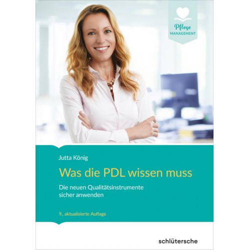 Jutta König - Was die PDL wissen muss