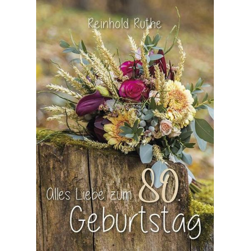 Reinhold Ruthe - Alles Liebe zum 80. Geburtstag