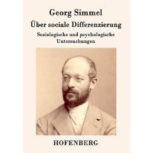 Georg Simmel - Über sociale Differenzierung