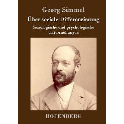 Georg Simmel - Über sociale Differenzierung