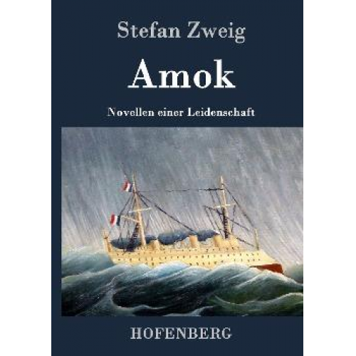 Stefan Zweig - Amok