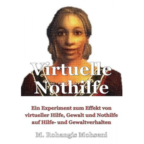 M. Rohangis Mohseni - Virtuelle Nothilfe