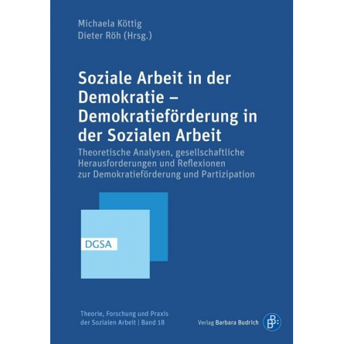 Soziale Arbeit in der Demokratie – Demokratieförderung in der Sozialen Arbeit