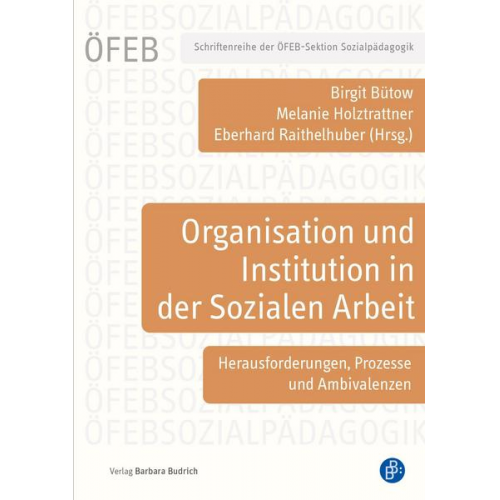 Organisation und Institution in der Sozialen Arbeit