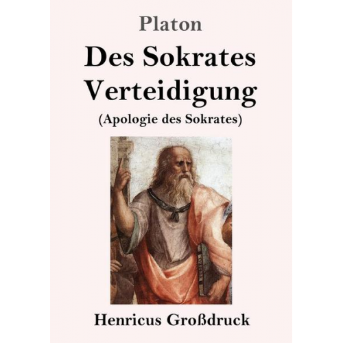 Platon - Des Sokrates Verteidigung (Großdruck)