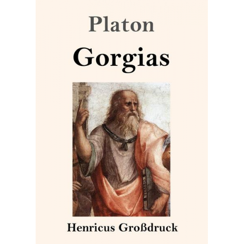 Platon - Gorgias (Großdruck)