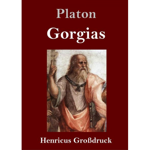 Platon - Gorgias (Großdruck)