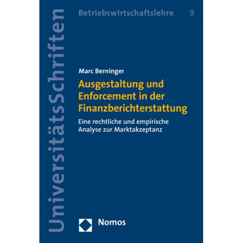 Marc Berninger - Ausgestaltung und Enforcement in der Finanzberichterstattung