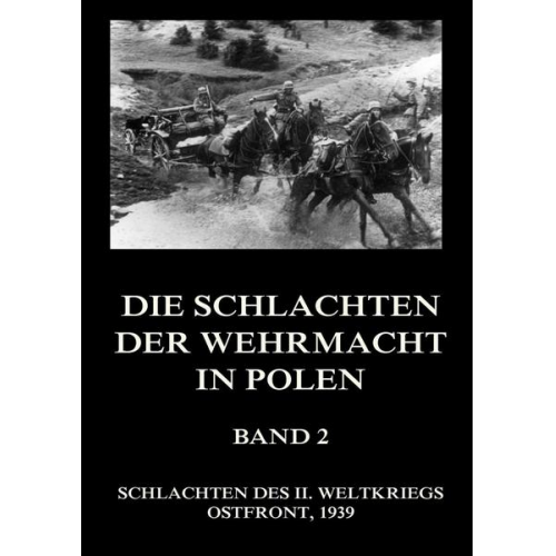 Schlachten der Wehrmacht in Polen, Band 2