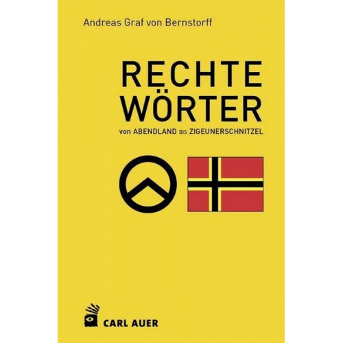 Andreas Graf Bernstorff - Rechte Wörter