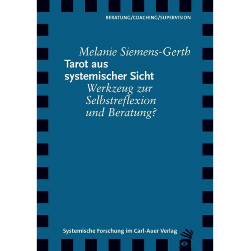 Melanie Siemens-Gerth - Tarot aus systemischer Sicht