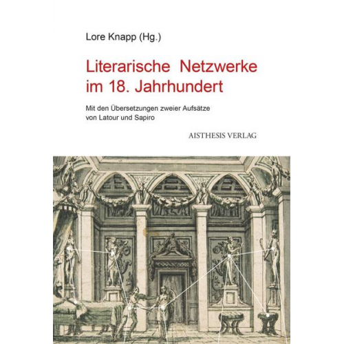 Literarische Netzwerke im 18. Jahrhundert