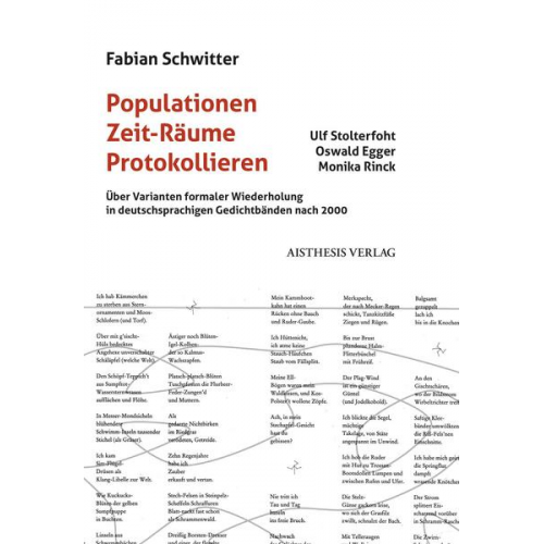 Fabian Schwitter - Populationen – Zeit-Räume – Protokollieren