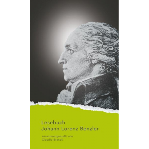 Johann Lorenz Benzler - Lesebuch Johann Lorenz Benzler