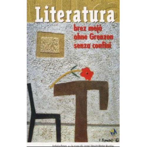 Jozej Strutz & Peter Rustja - Literatura brez meja - ohne Grenzen - senza confini